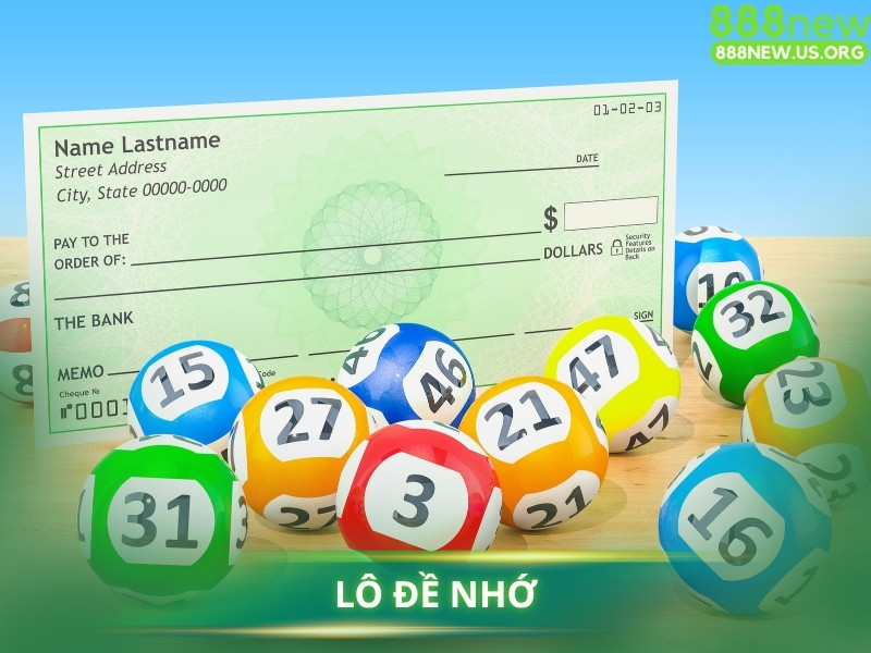 Lô Đề Nhớ (Bạc Nhớ) là một phương pháp dự đoán kết quả xổ số